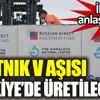 ﻿Rusya ile Türkiye, Sputnik V aşısının Türkiye’de üretimi için anlaşma yaptı