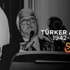 Türker Arslan hayatını kaybetti