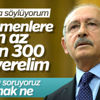 Kılıçdaroğlu: Öğretmenlere birer maaş ikramiye verelim