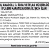 İSTANBUL ANADOLU 3. İCRA VE İFLAS MÜDÜRLÜĞÜNDEN İFLASIN KAPATILMASINA İLİŞKİN İLAN