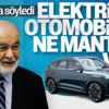 Karamollaoğlu'na göre elektrikli otomobil mantıksız Karamollaoğlu'na göre elektrikli otomobil mantıksız