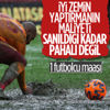 Türk futbolunun zemin sorunu Türk futbolunun zemin sorunu