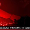 Ordu da İstanbul un fethinin 567. yılı kutlandı Ordu da İstanbul un fethinin 567. yılı kutlandı