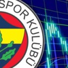 Fenerbahçe borsada yükselişe geçti Fenerbahçe borsada yükselişe geçti