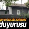 Soner Yalçın’ın kaçak kalesine bakanlıktan suç duyurusu Soner Yalçın’ın kaçak kalesine bakanlıktan suç duyurusu