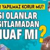 Aşı olan kişiler kısıtlamadan muaf mı? Koronavirüs aşısı yapılır yapılmaz koruma sağlar mı?