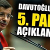 Başbakan Davutoğlu'ndan 5. parti açıklaması Başbakan Davutoğlu'ndan 5. parti açıklaması