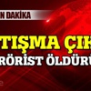 Cizre ve Silopi'de 11 terörist öldürüldü