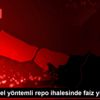 Geleneksel yöntemli repo ihalesinde faiz yüzde 11.13