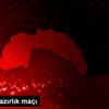 Futbol: Hazırlık maçı Futbol: Hazırlık maçı