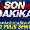 Adana'da 2 polis şehit oldu