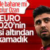 Ozan Tufan: Hala EURO 2020'nin etkisi altındayız