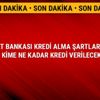 2019 Ziraat Bankası son dakika kredi alma şartları koşulları neler kime ne kadar kredi verilecek? 2019 Ziraat Bankası son dakika kredi alma şartları koşulları neler kime ne kadar kredi verilecek?