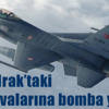 Zap ve Hakurk’a hava harekatı