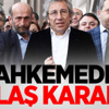 Can Dündar ve Erdem Gül hakkında flaş karar