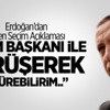Erdoğan'dan Koalisyon Açıklaması