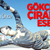 Gökçek'in Çıraklık Eseri Gökçek'in Çıraklık Eseri