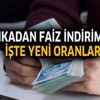 3 bankadan faiz indirimi! Ziraat Bankası, Halkbank ve Vakıfbank... 3 bankadan faiz indirimi! Ziraat Bankası, Halkbank ve Vakıfbank...