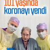101 yaşındaki kadın koronadan kurtuldu 101 yaşındaki kadın koronadan kurtuldu