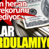 Dolar durdurulamıyor. Geçen her an yeni rekorunu kaydediyor Dolar durdurulamıyor. Geçen her an yeni rekorunu kaydediyor