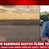 Yoğun bakımdaki Türk hastayı ölüme terk ettiler! Türkiye hastasına sahip çıkarak ambulans uçak gönderdi Yoğun bakımdaki Türk hastayı ölüme terk ettiler! Türkiye hastasına sahip çıkarak ambulans uçak gönderdi