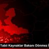 Son dakika haberi! Enerji ve Tabii Kaynaklar Bakanı ... Son dakika haberi! Enerji ve Tabii Kaynaklar Bakanı ...