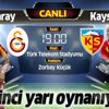 Galatasaray - Kayserispor | CANLI ANLATIM