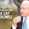 Kılıçdaroğlu: Kaçak çay imha edilmeli
