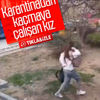Çin'de karantinadan kaçmaya çalıştı