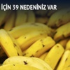 Muz yemek için 39 nedeniniz var