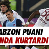 Maçın ardından