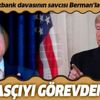Trump Halkbank davasının kumpasçı başsavcısı Geoffrey Berman'ı görevden aldı