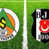 Beşiktaş'ın konuğu Alanyaspor Beşiktaş'ın konuğu Alanyaspor