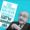 Özdemir Erdoğan, Türkiye'deki LGBT oluşumunda Zeki Müren'i suçladı