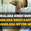 Bankalara kredi borcu olanlara, kredi kartı kullananlara güzel haber geldi! Kredi çekenler, kart borçluları dikkat! Bankalara kredi borcu olanlara, kredi kartı kullananlara güzel haber geldi! Kredi çekenler, kart borçluları dikkat!
