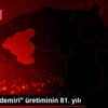 İlk "Türk demiri" üretiminin 81. yılı İlk "Türk demiri" üretiminin 81. yılı