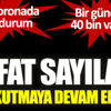 Virüste son durum açıklandı. Vefat sayıları korkutmaya devam ediyor. Bir günde 40 bin vaka Virüste son durum açıklandı. Vefat sayıları korkutmaya devam ediyor. Bir günde 40 bin vaka