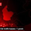 Osmaniye de trafik kazası: 1 yaralı