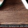 Avrupa Badminton Şampiyonası iptal edildi Avrupa Badminton Şampiyonası iptal edildi