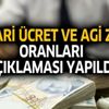 Asgari ücret ve AGİ zam oranları açıklaması yapıldı