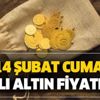 Altın fiyatlarında yeni rekor! Gram, çeyrek, yarım altın fiyatları ne kadar oldu? 14 Şubat canlı altın fiyatı