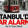İstanbul'da Beklenen Kar Etkisini Gösteriyor