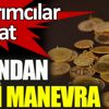 Yatırımcılar dikkat! Altından yeni manevra Yatırımcılar dikkat! Altından yeni manevra