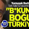 Barbaros Türk halkına hakaretler yağdırdı