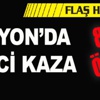 Afyon`da feci kaza: 8 üniversiteli öldü