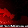 Optimist Milli Takımı, Muğla da kampa girdi