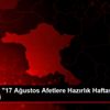 AFAD dan "17 Ağustos Afetlere Hazırlık Haftası" etkinlikleri AFAD dan "17 Ağustos Afetlere Hazırlık Haftası" etkinlikleri