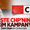 İşte CHP'nin Seçim Kampanyası