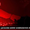 Günün ilk yarısında sektör endekslerinin değişimi Günün ilk yarısında sektör endekslerinin değişimi