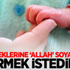 'Allah' soyadına izin çıkmadı 'Allah' soyadına izin çıkmadı